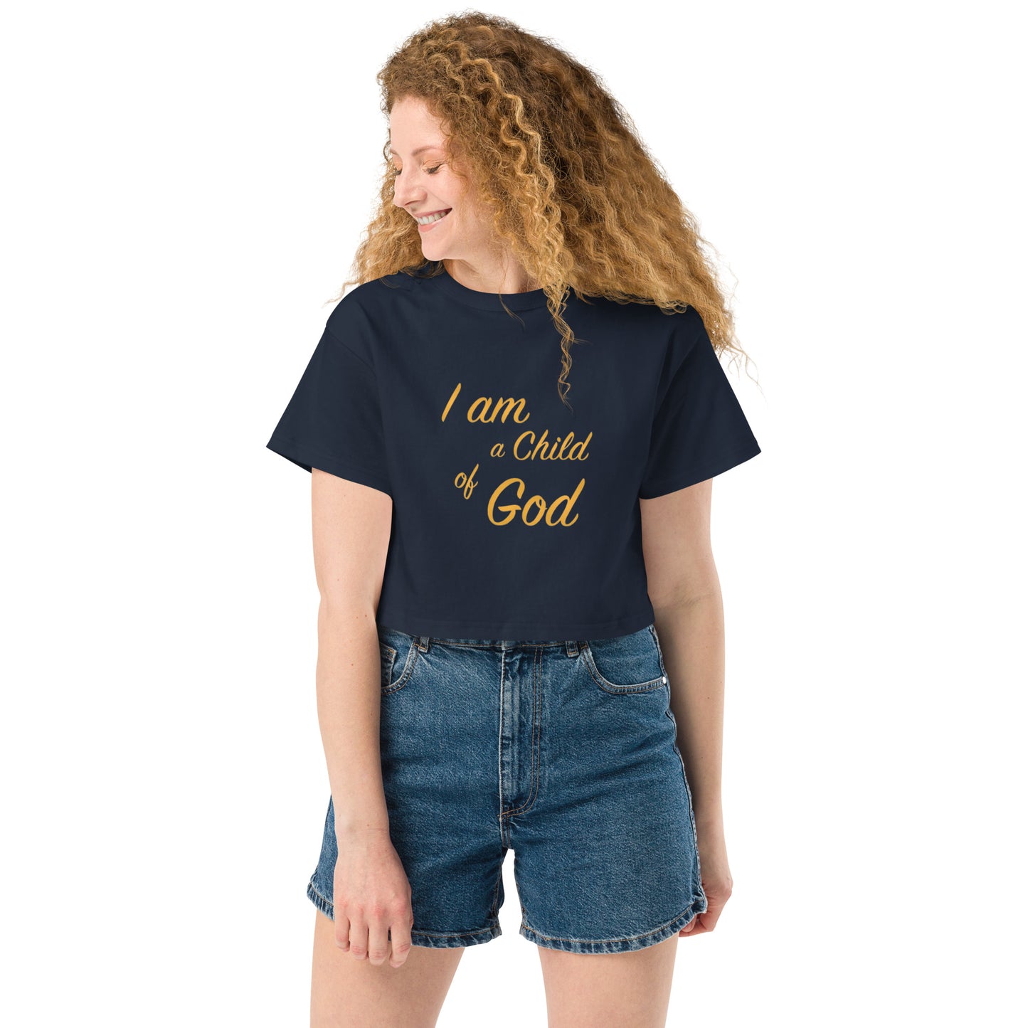 I Am A Child Of God Crop Top