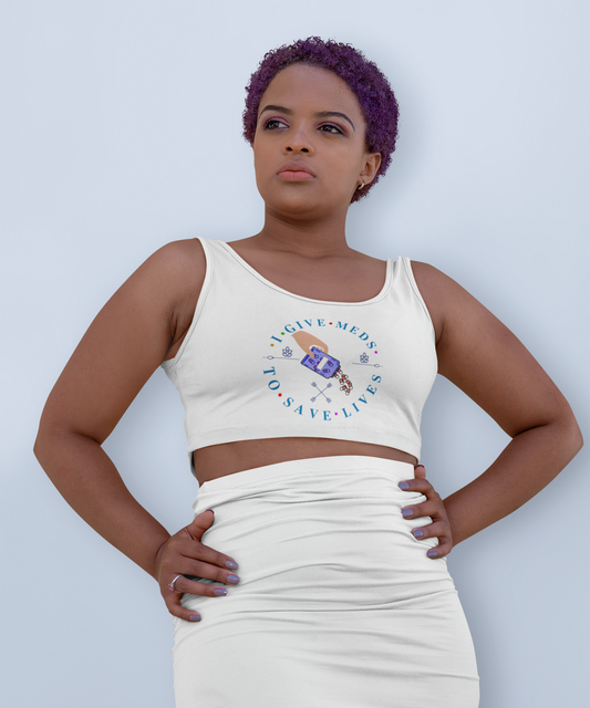 I Give Meds To Save Lives Sports bra