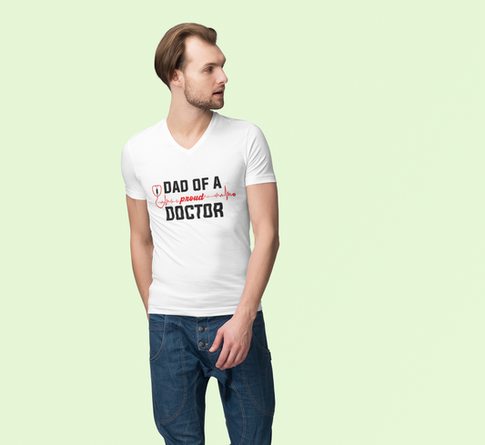 Dad Of A Proud Doctor Men's V-Neck T-Shirt