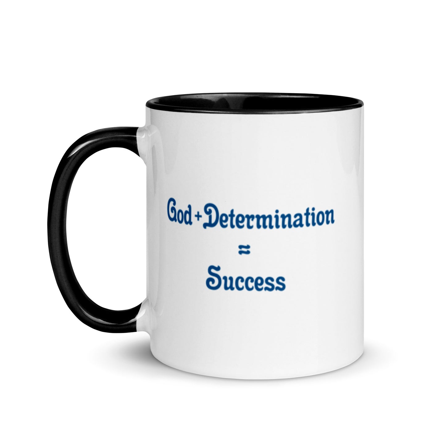 God + Determination = Success Mug