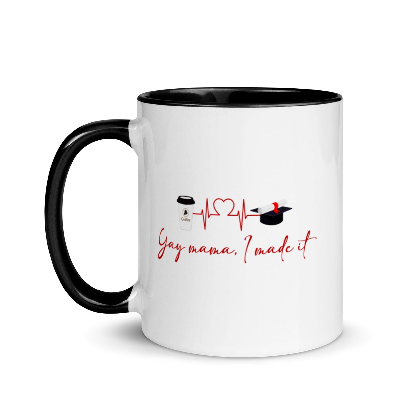 Yay Mama, I Made It Mug