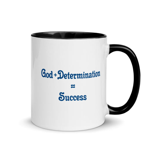God + Determination = Success Mug