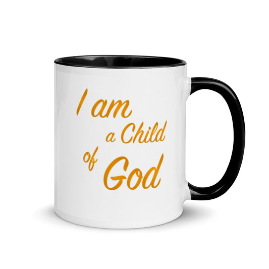 I Am A Child Of God Mug