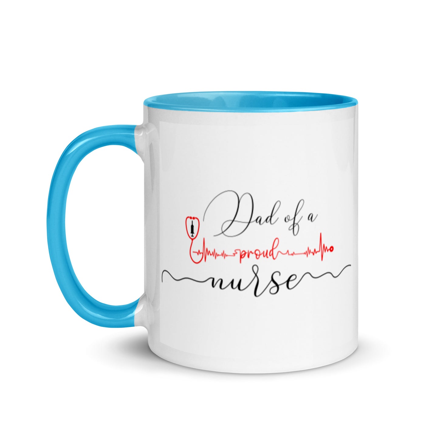 Dad Of A Proud Nurse Mug