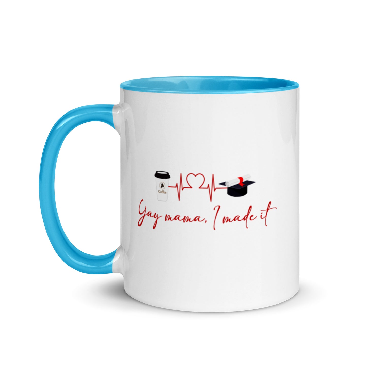 Yay Mama, I Made It Mug