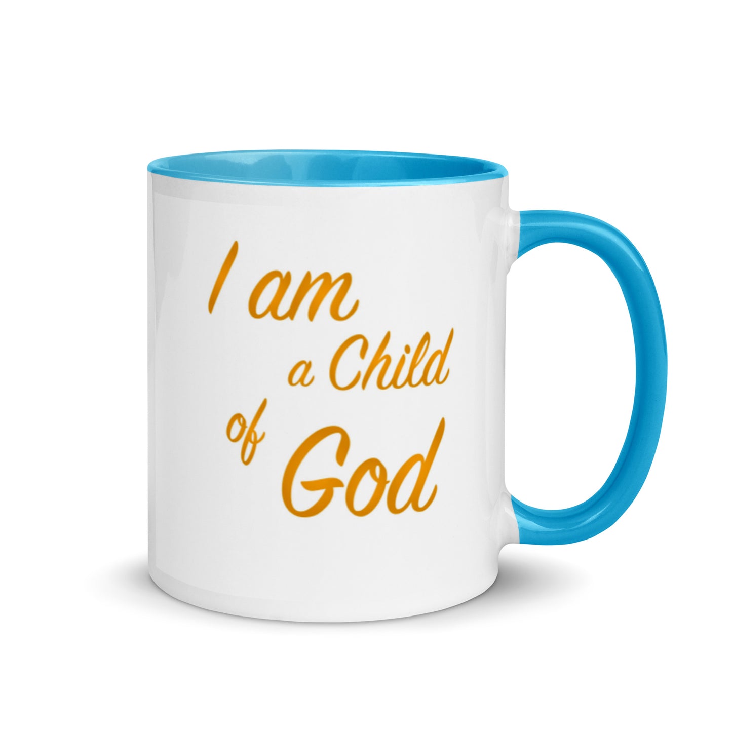 I Am A Child Of God Mug