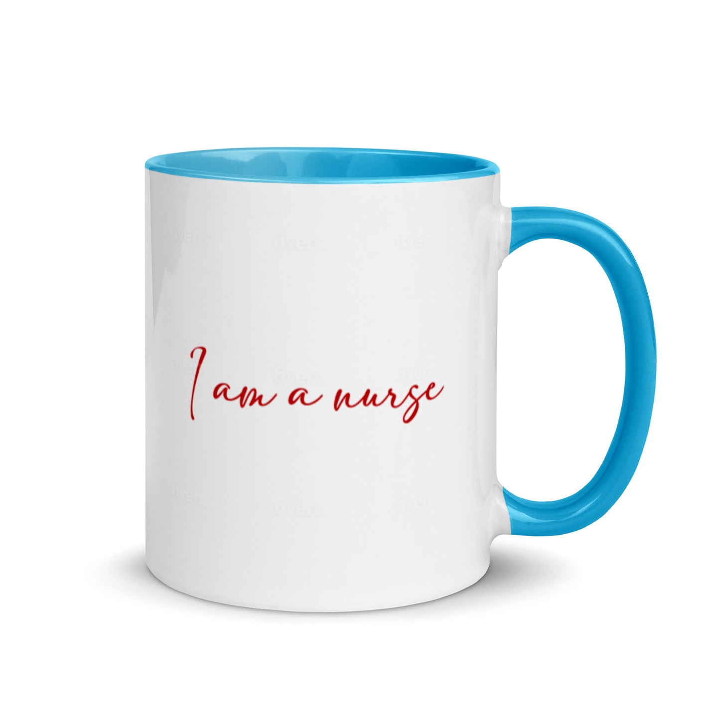 I Am A Nurse Mug