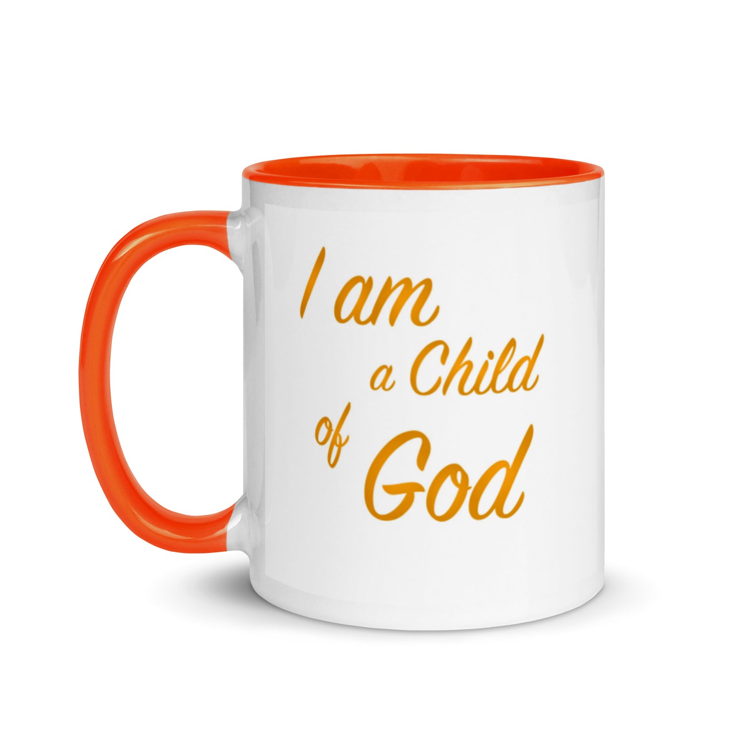 I Am A Child Of God Mug