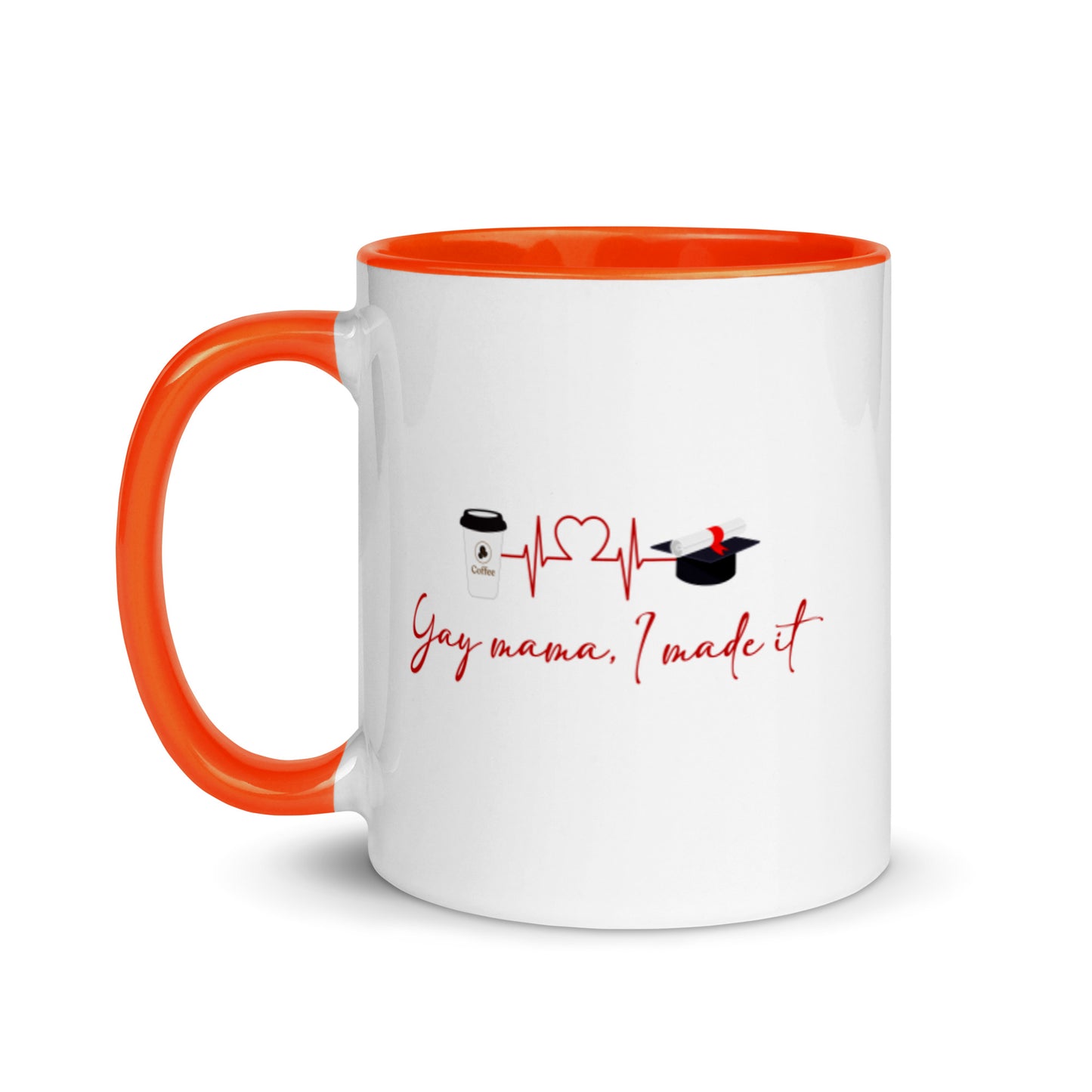 Yay Mama, I Made It Mug