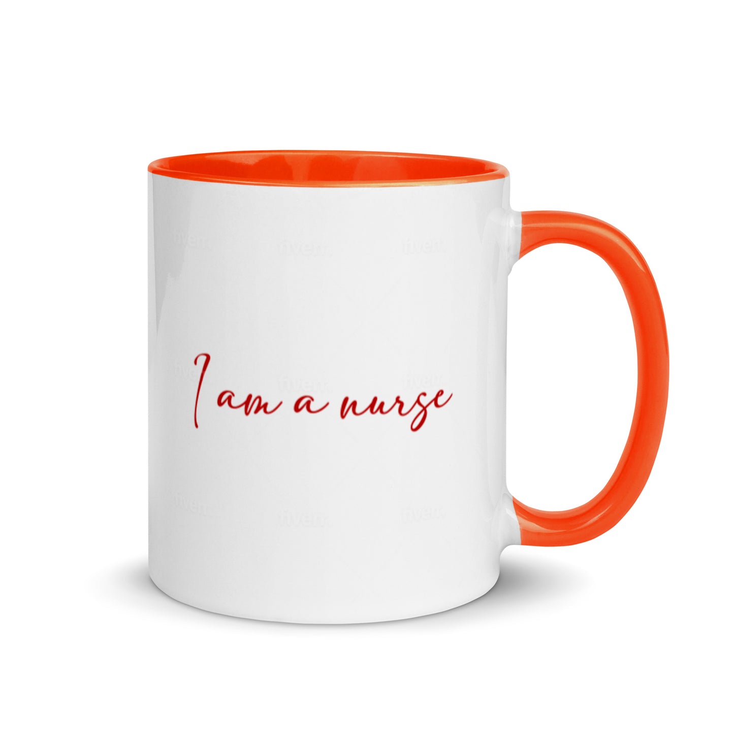I Am A Nurse Mug