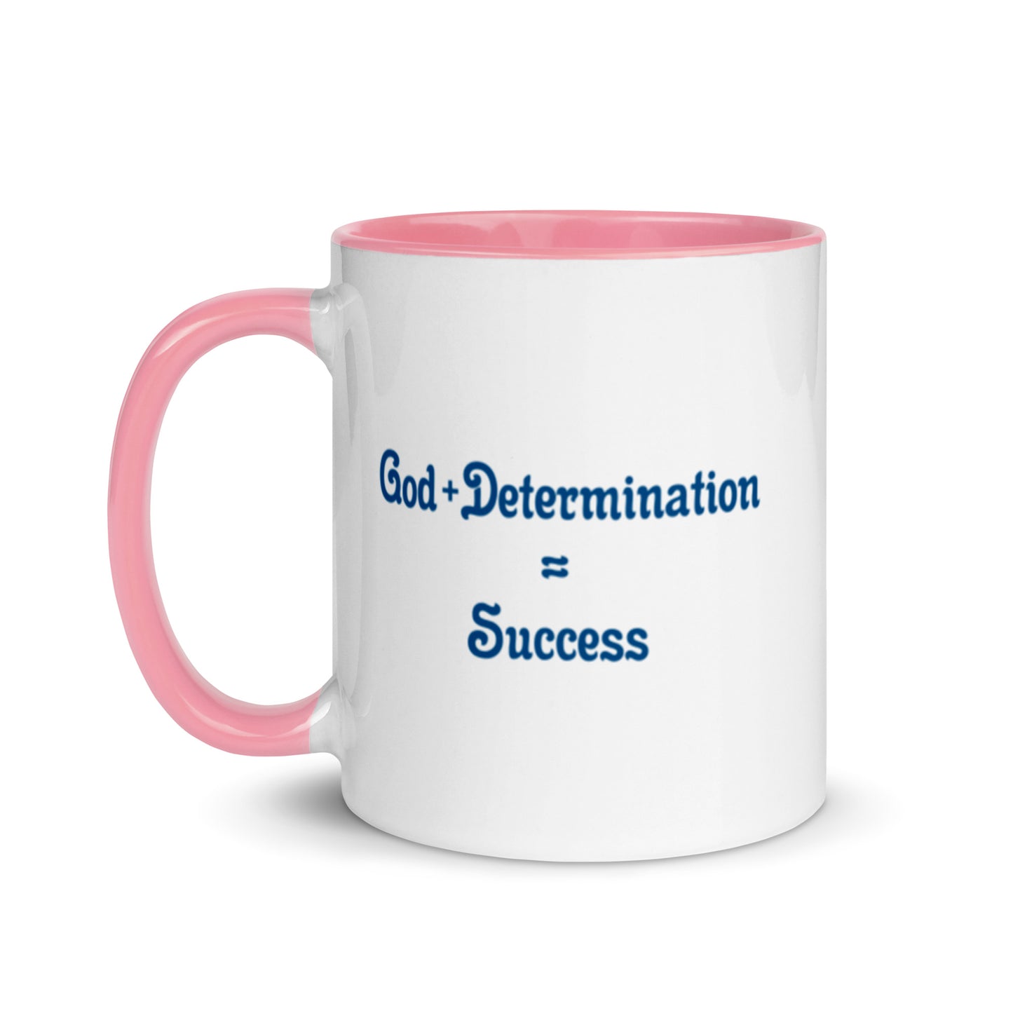 God + Determination = Success Mug