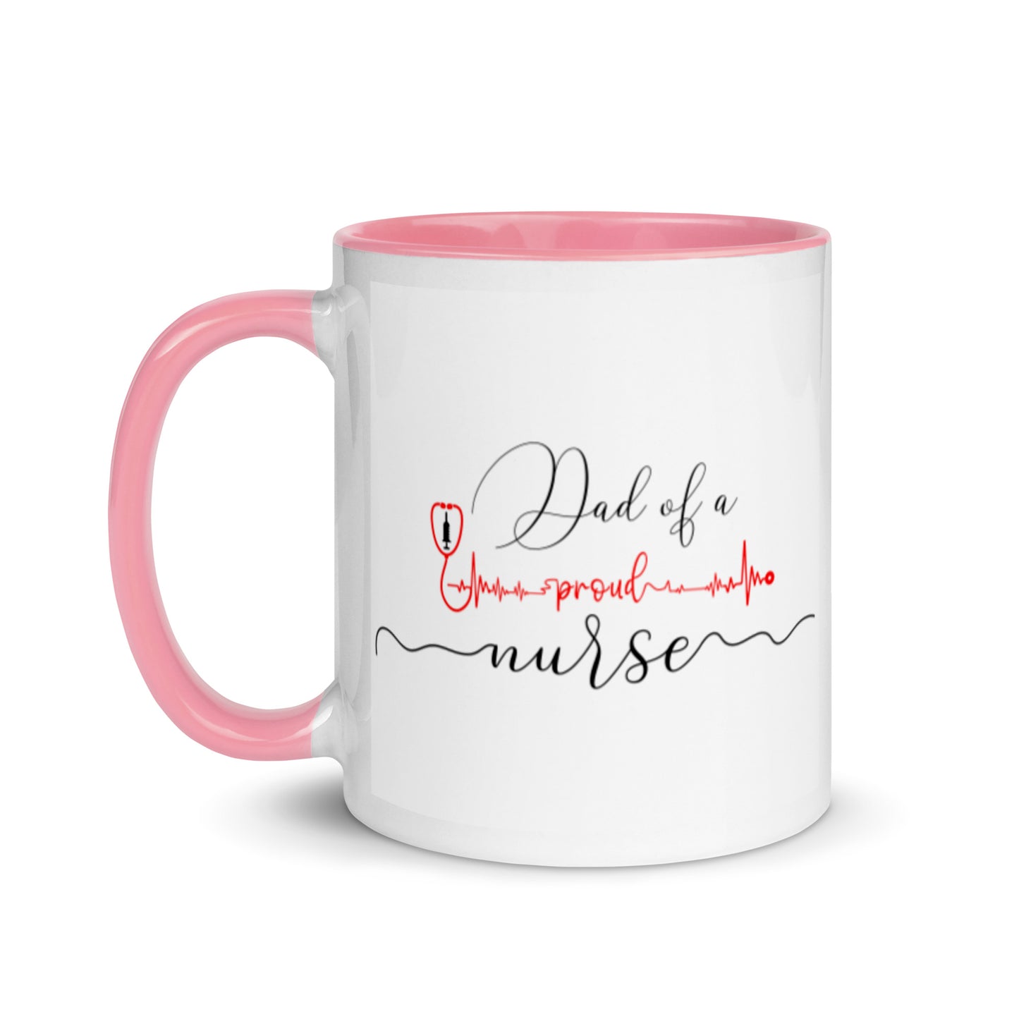 Dad Of A Proud Nurse Mug