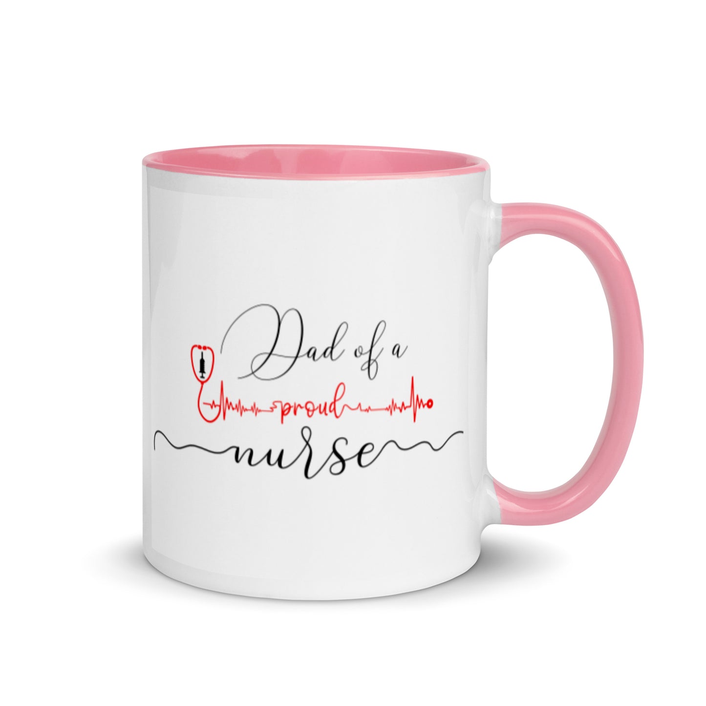 Dad Of A Proud Nurse Mug