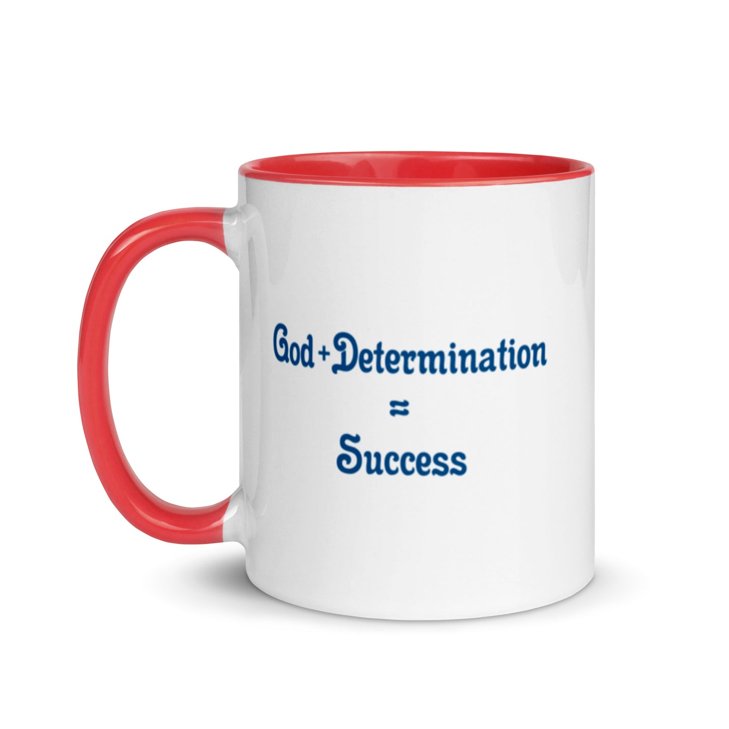 God + Determination = Success Mug