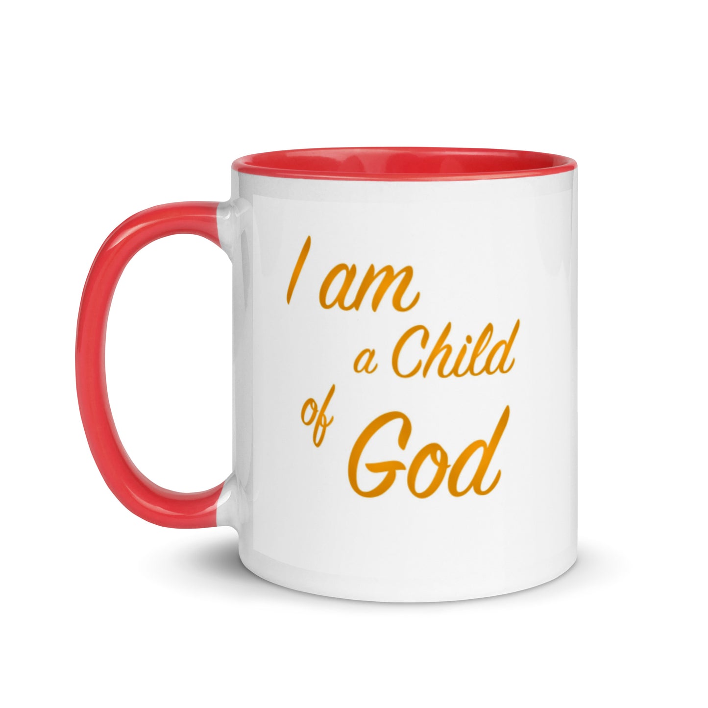 I Am A Child Of God Mug