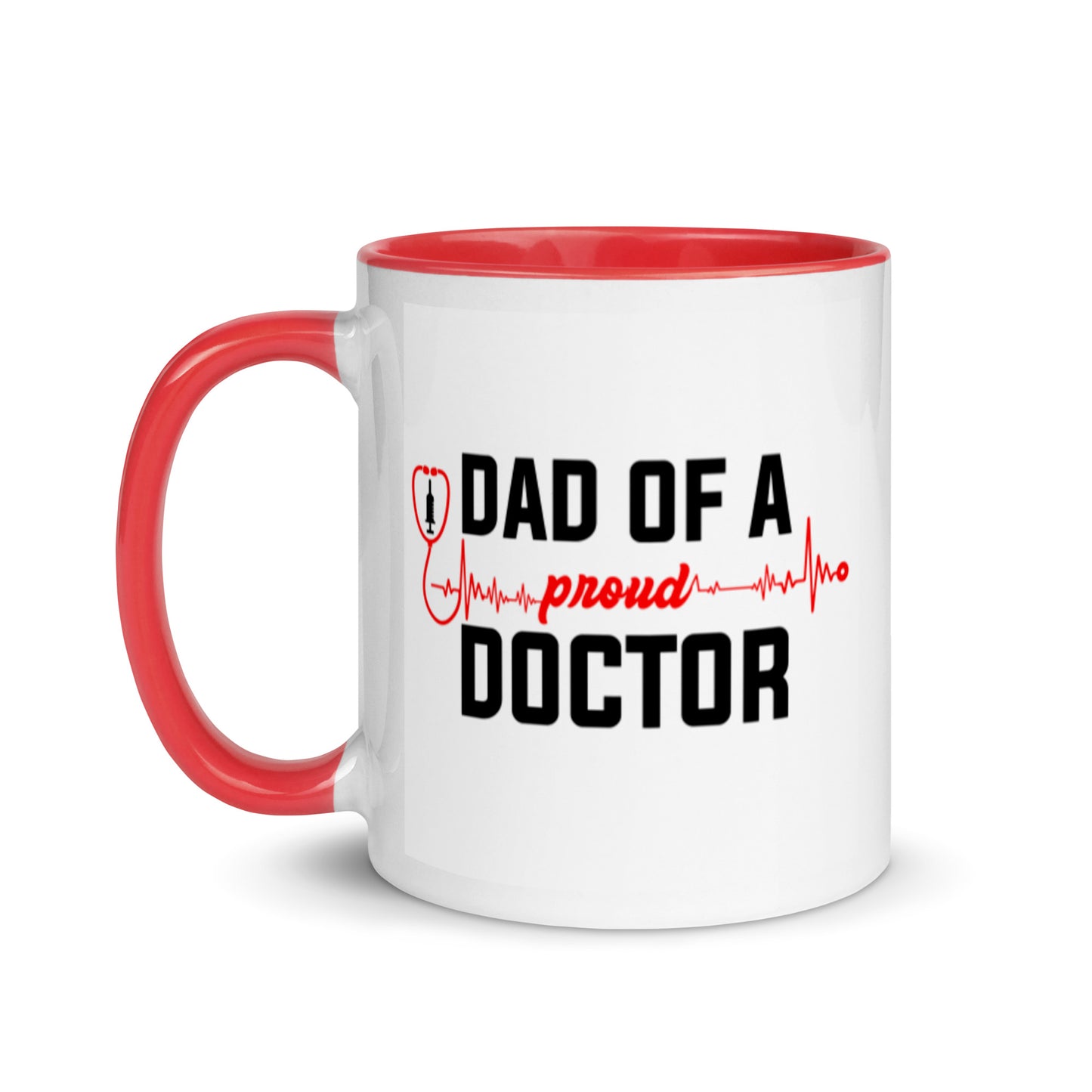 Dad Of A Proud Doctor Mug