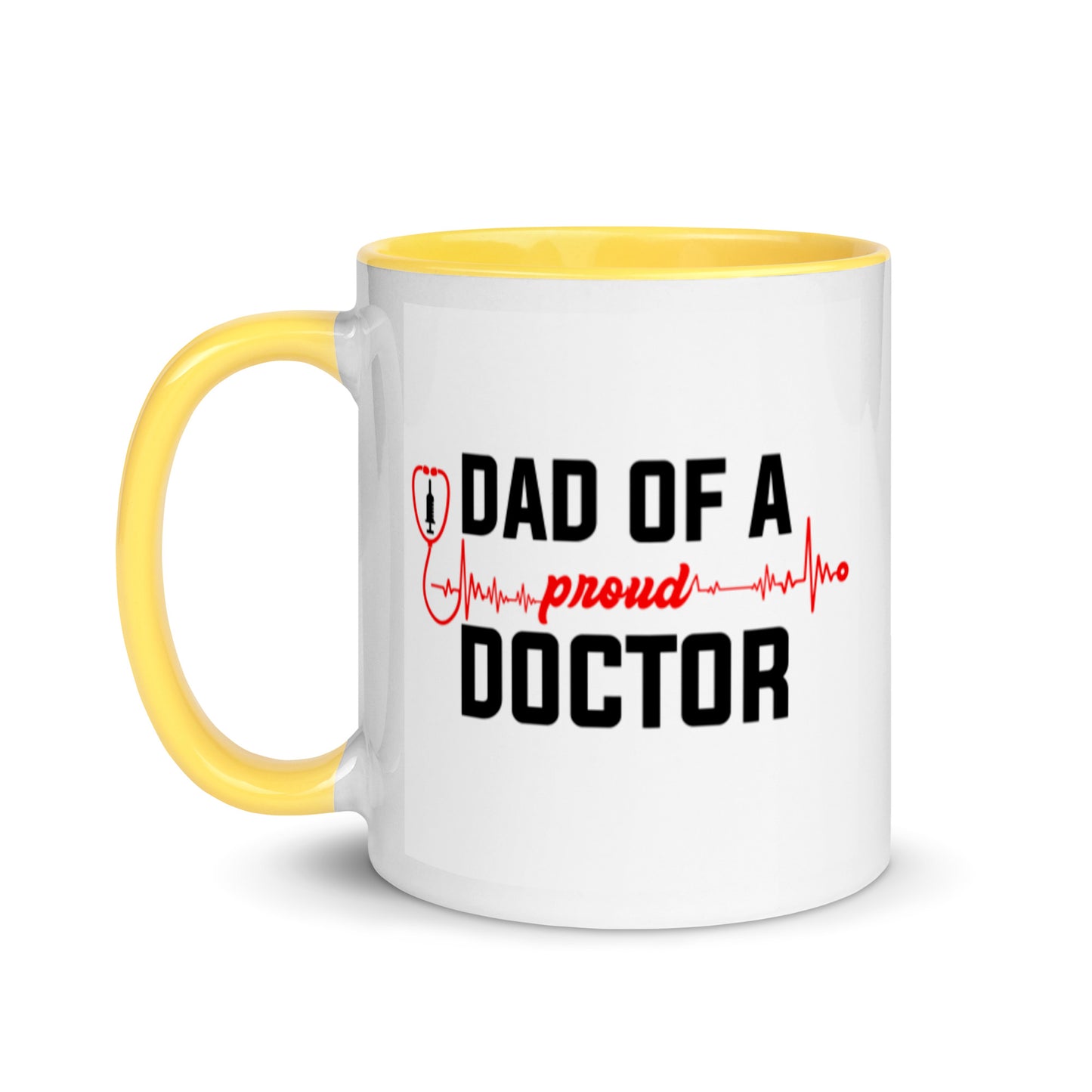 Dad Of A Proud Doctor Mug