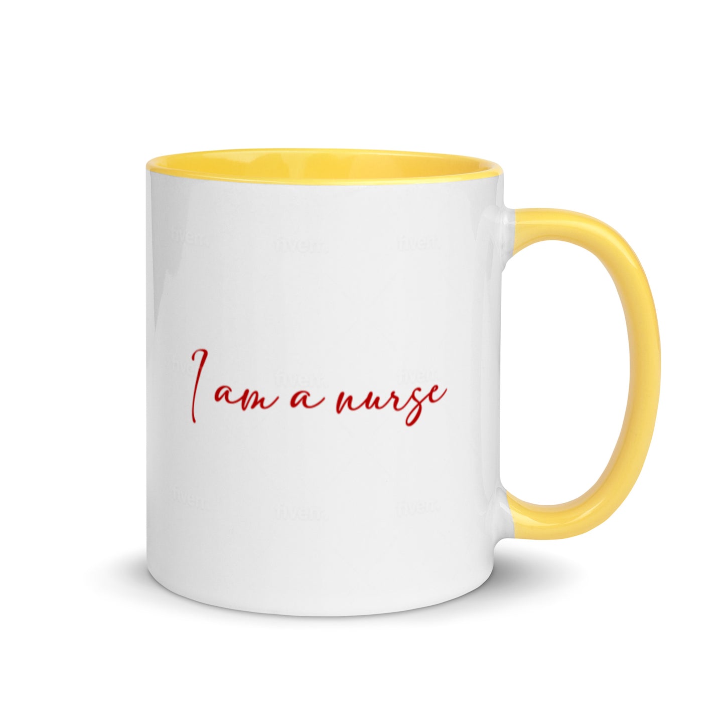I Am A Nurse Mug
