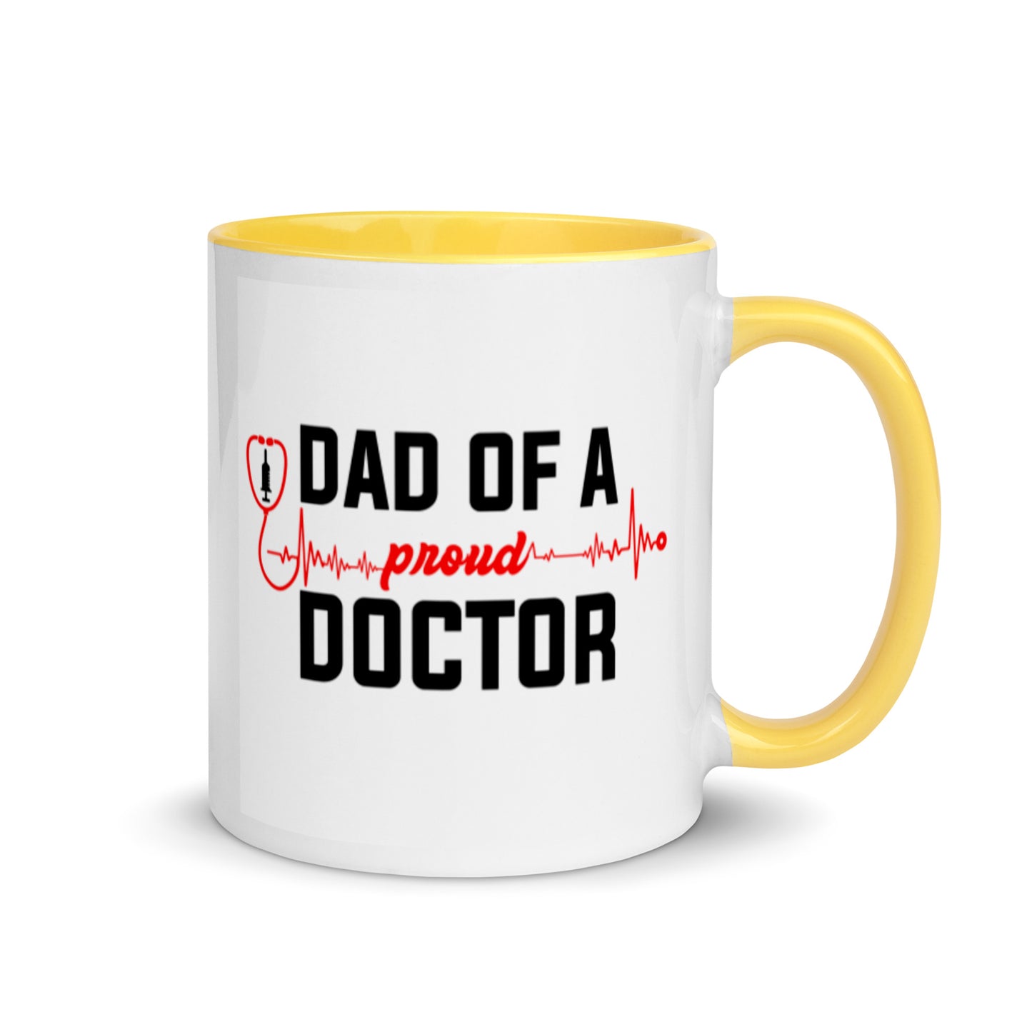 Dad Of A Proud Doctor Mug