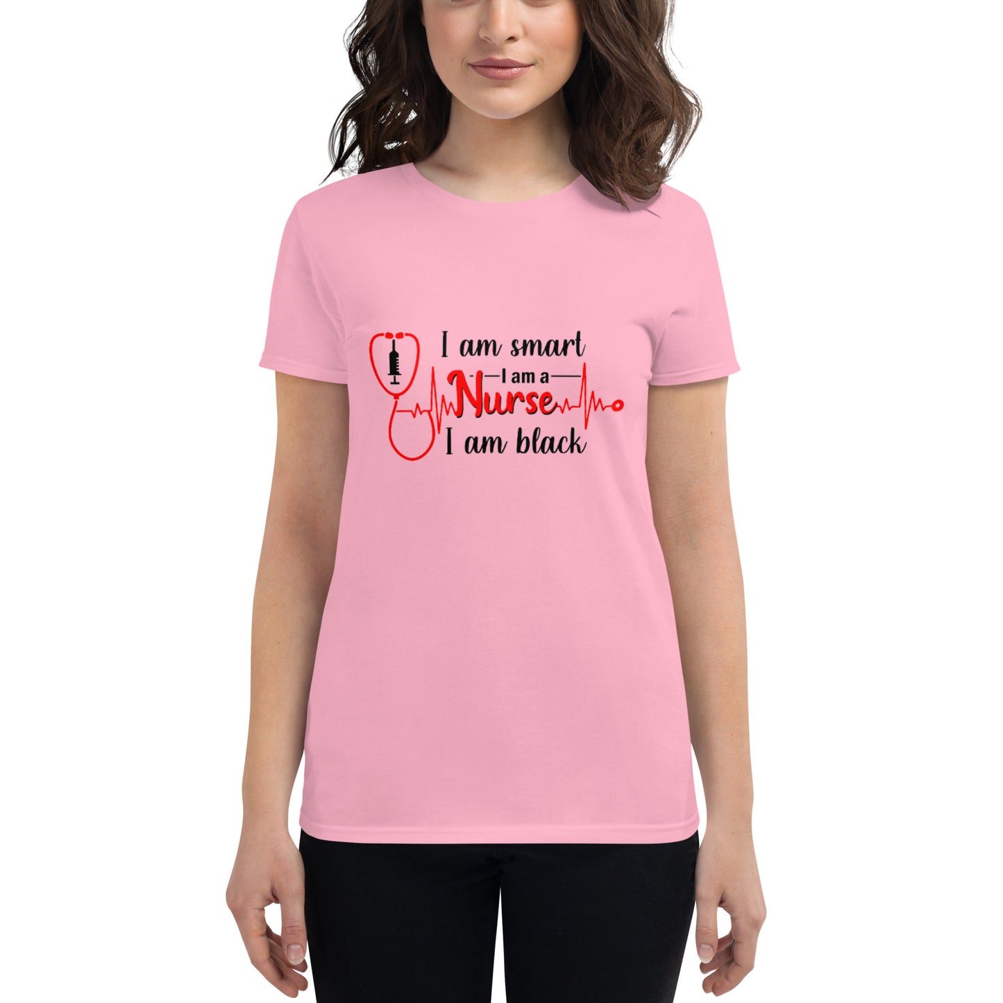 I Am Smart I Am A Nurse Women's t-shirt