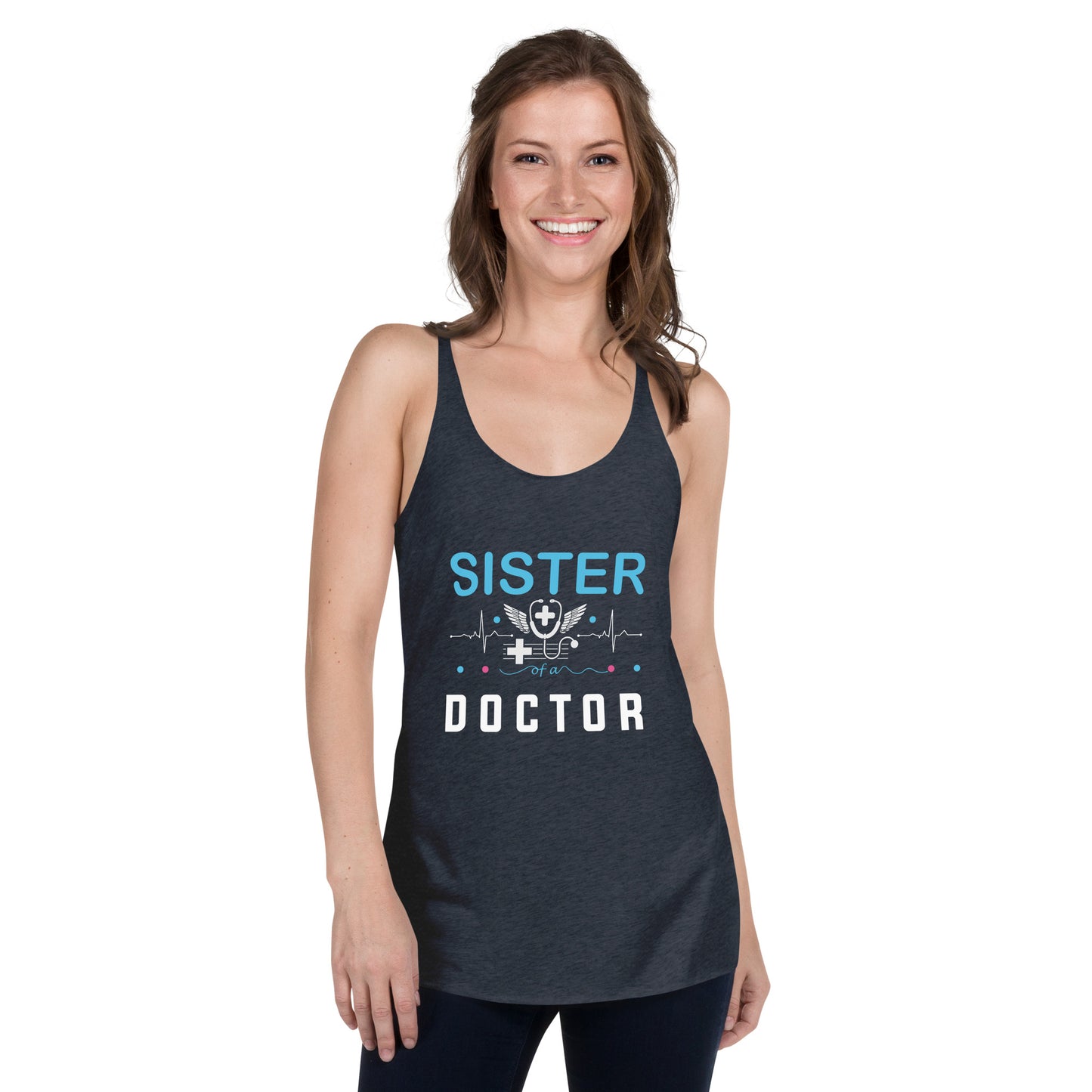 Sister Of A Doctor Women's Racerback Tank