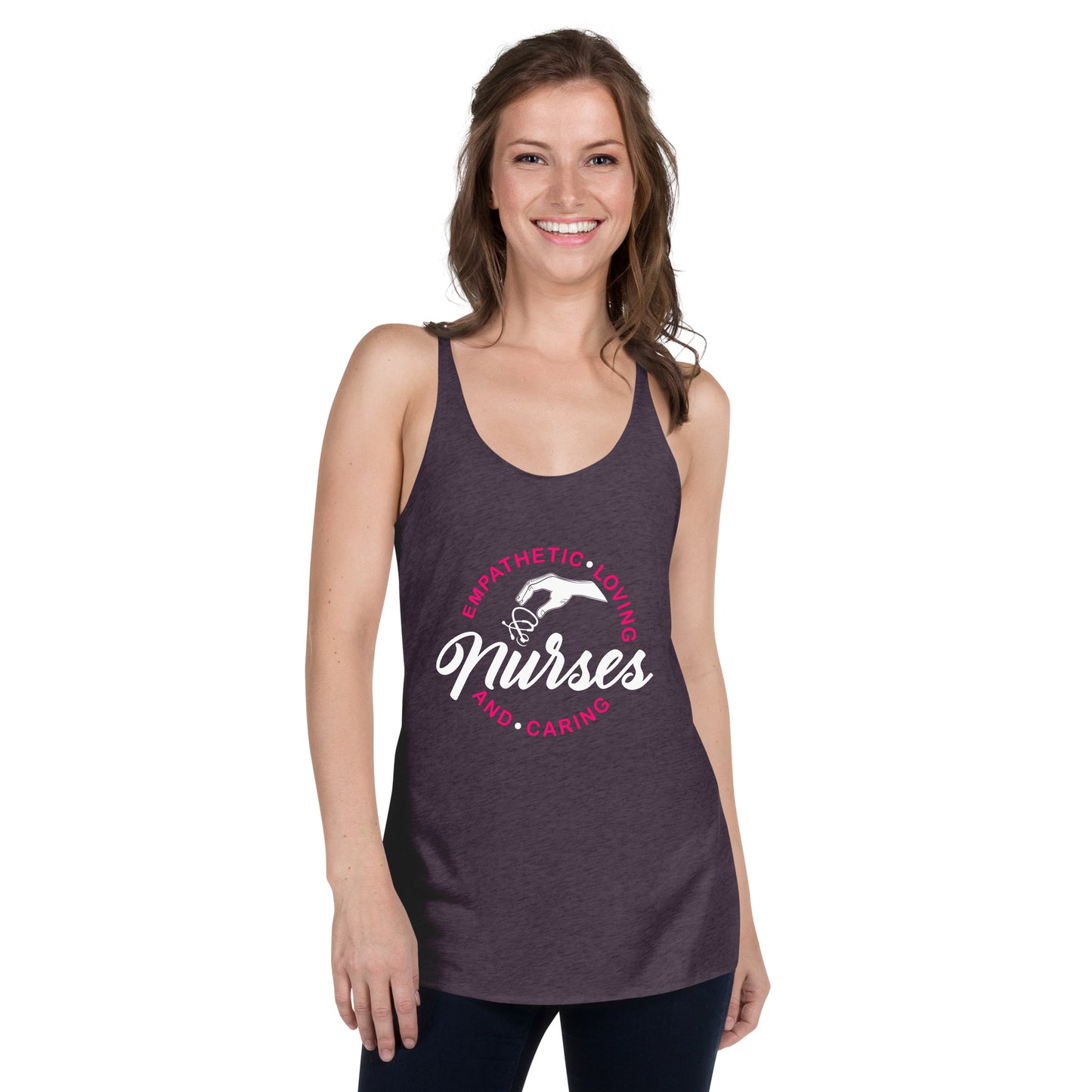 Empathetic Caring And Loving Nurses Women's Racerback Tank