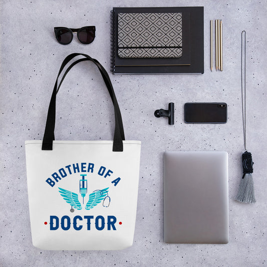 Brother Of A Doctor Tote bag