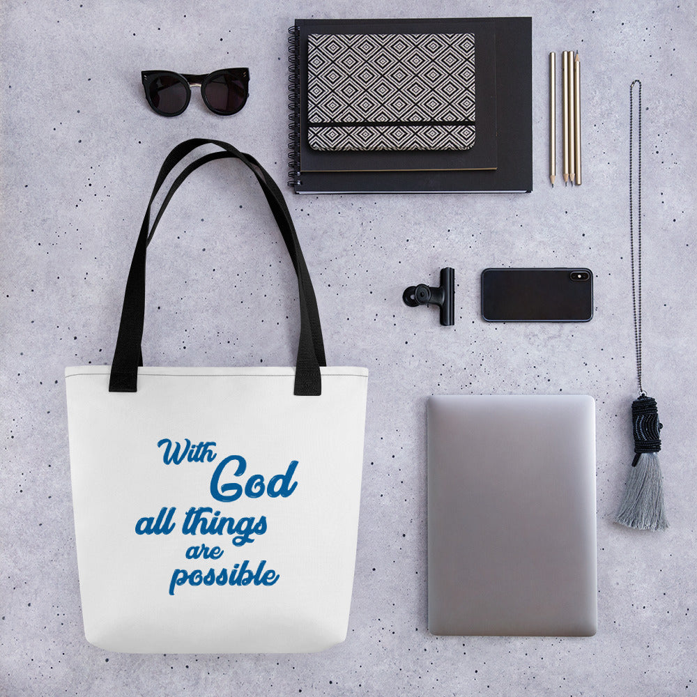 With God All Things Are Possible Tote bag