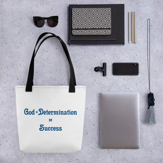 God + Determination = Success Tote bag