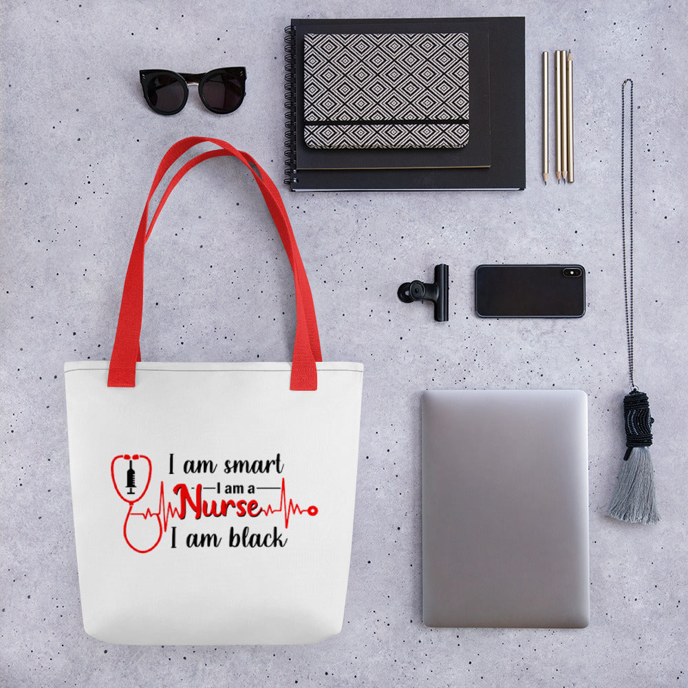 I Am Smart I Am a Nurse Tote bag