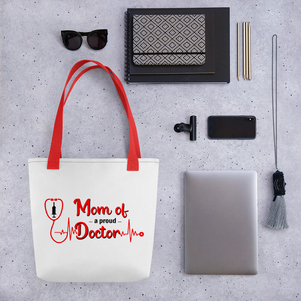 Mom Of A Proud Doctor Tote bag