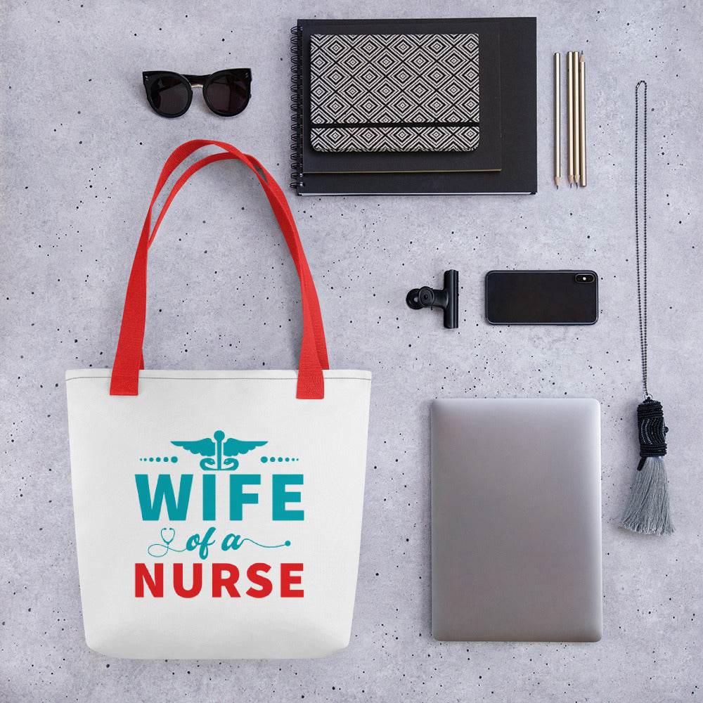 Wife Of A Nurse Tote bag