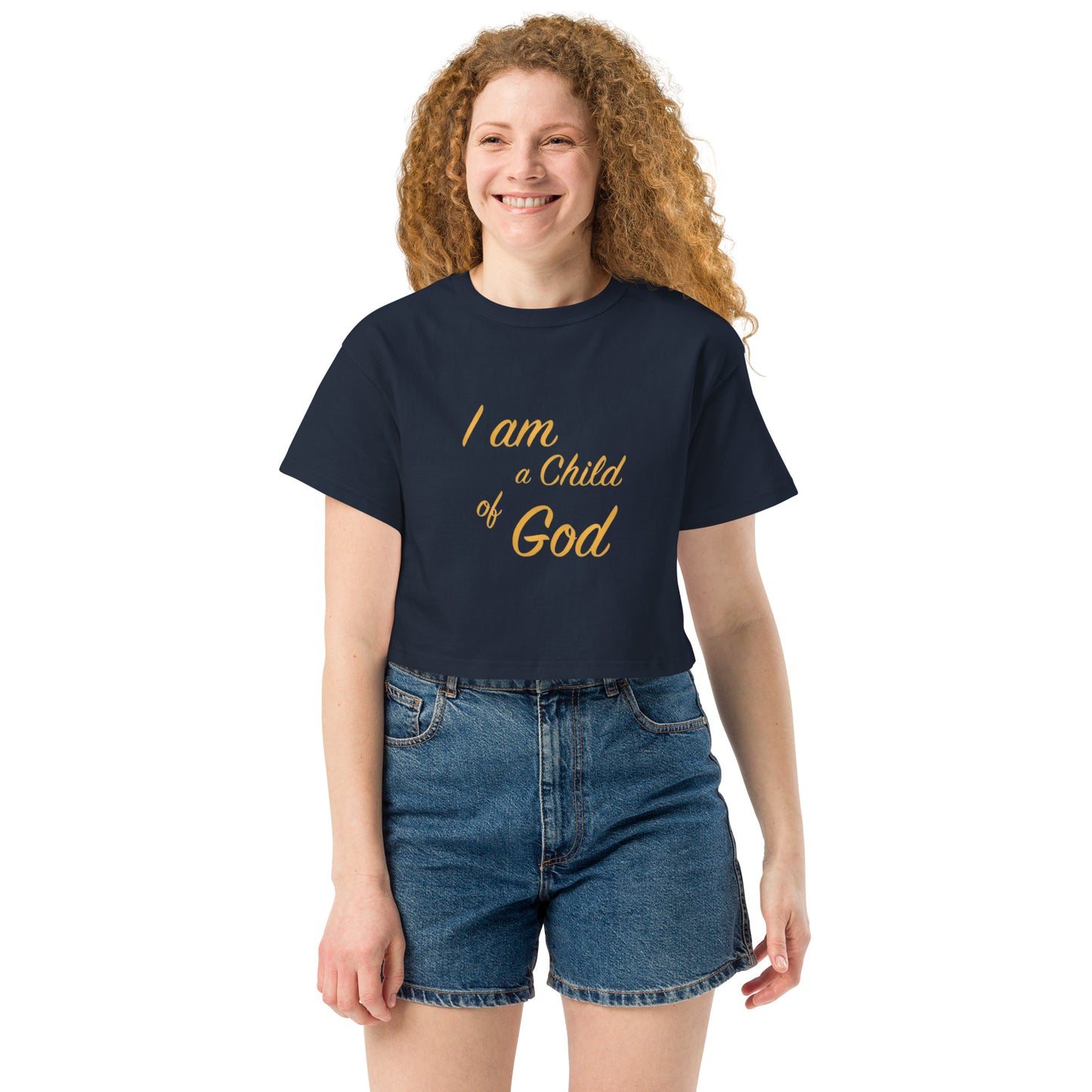 I Am A Child Of God  Crop Top