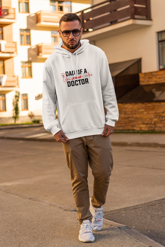 Dad Of A Proud Doctor Unisex Hoodie