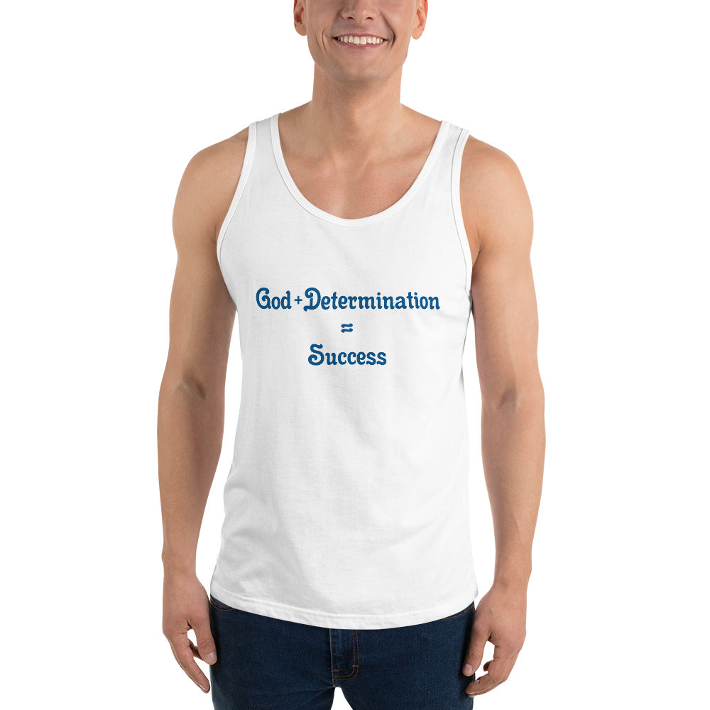 God + Determination = Success Men's Unisex Tank Top