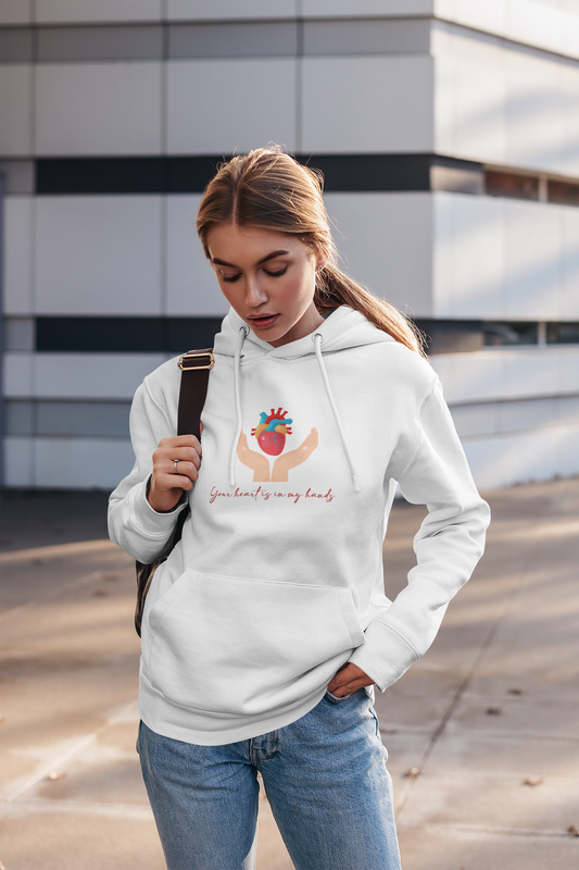 Your Heart Is In My Hands Unisex Hoodie