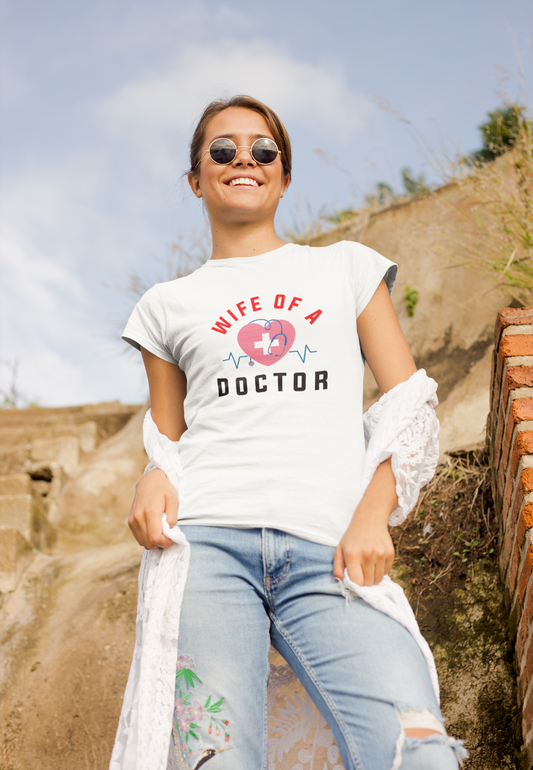 Wife Of A Doctor Women's t-shirt