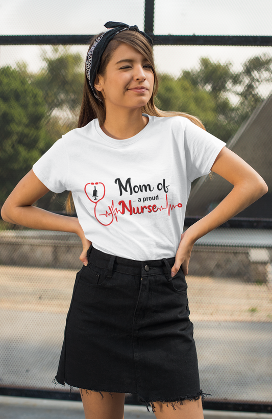 Mom Of A Proud Nurse Women's t-shirt