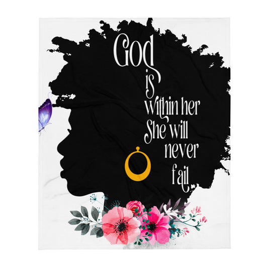 God is within her she will not fail Throw Blanket