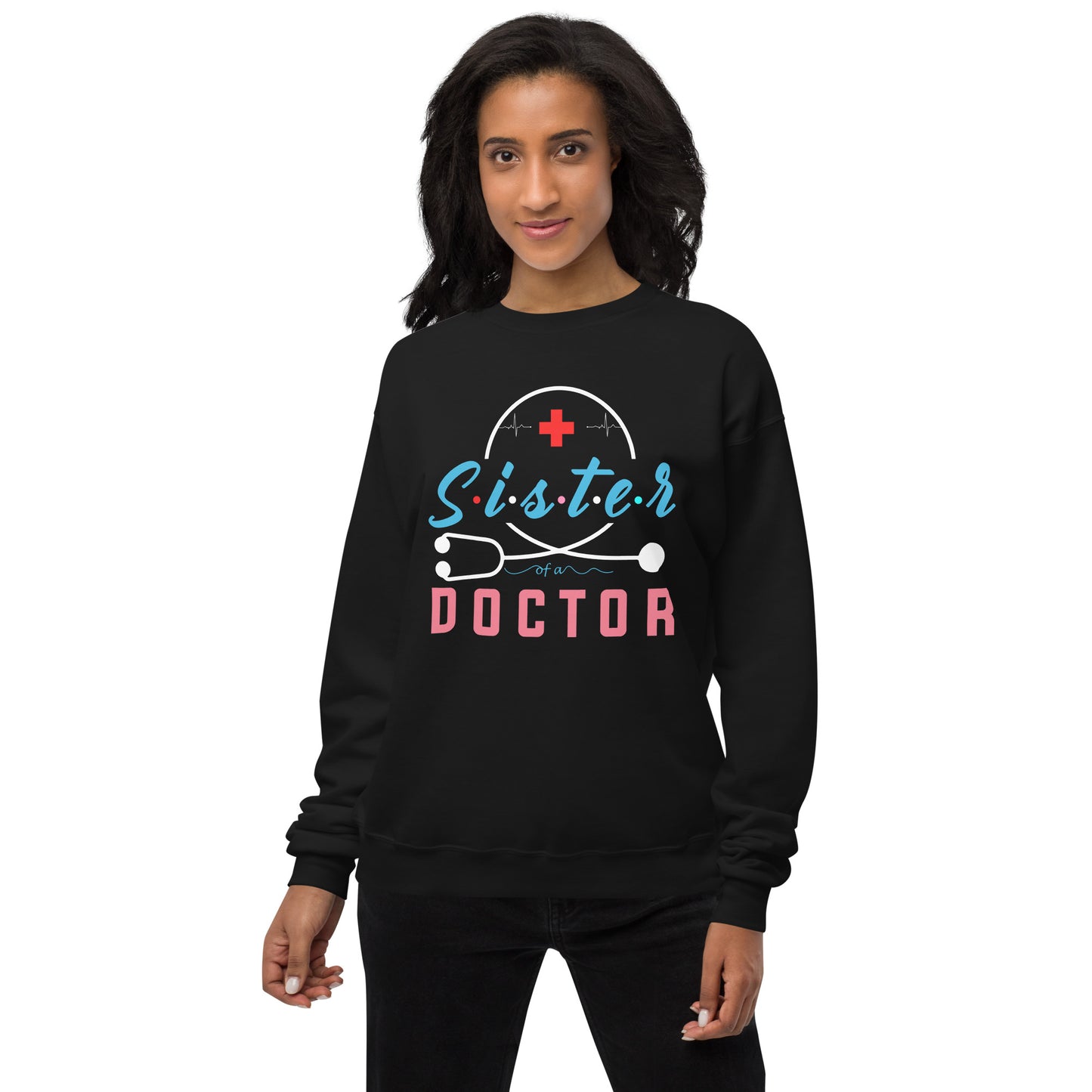 Sister Of A Doctor Unisex fleece sweatshirt