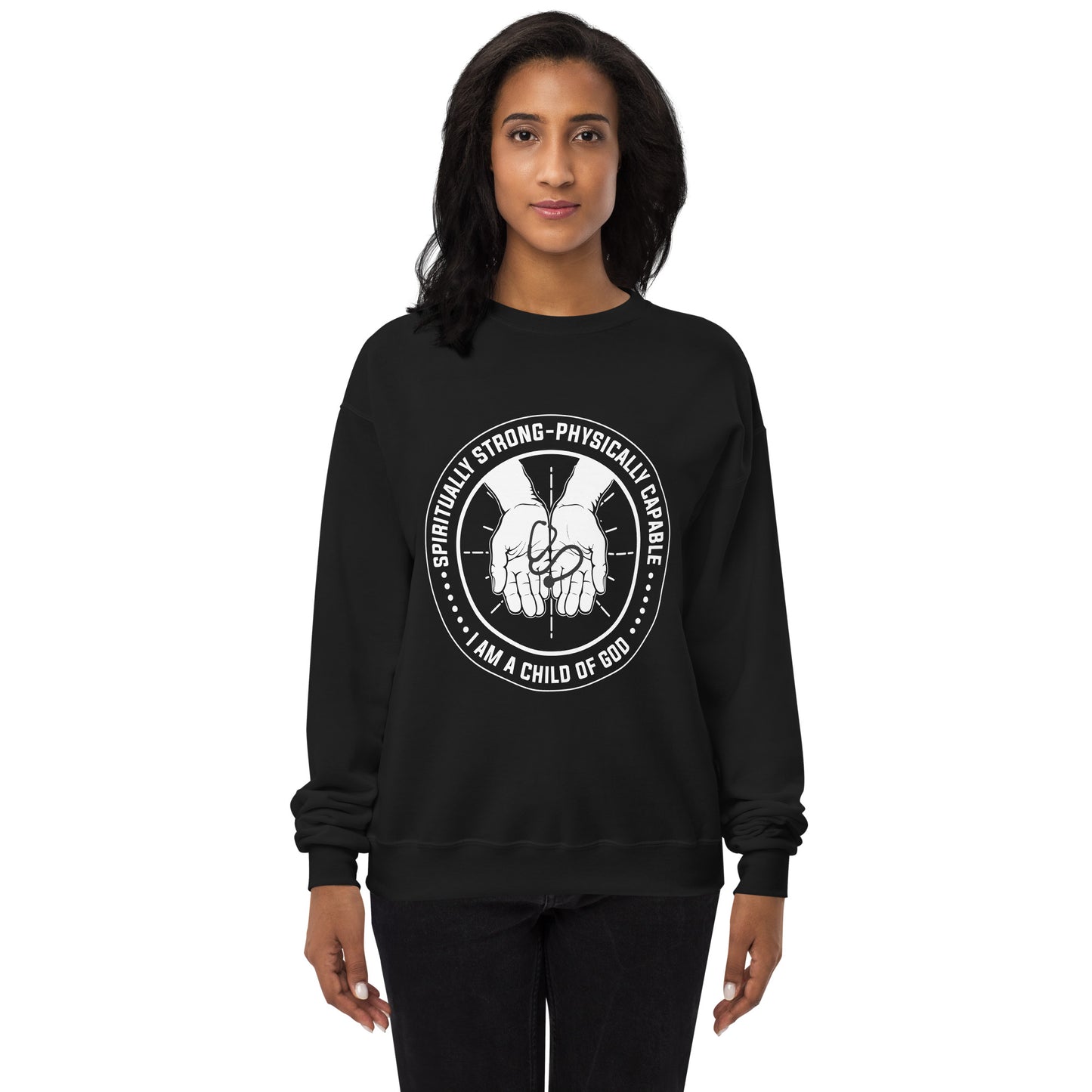 Spiritually Strong Physically Capable sweatshirt