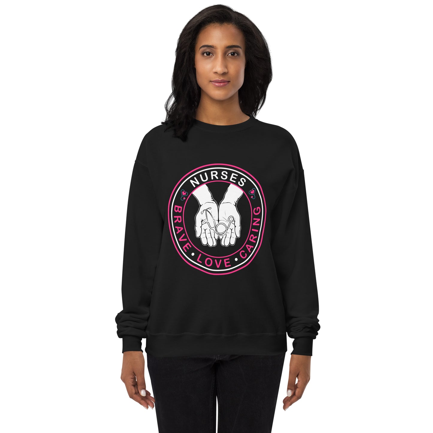 Nurse Brave Love Caring sweatshirt