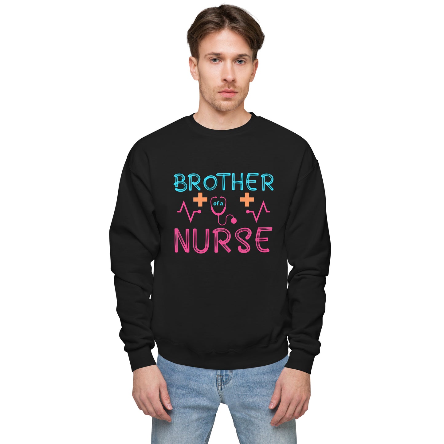 Brother Of A Nurse Unisex fleece sweatshirt