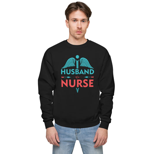 Husband Of A Nurse Unisex fleece sweatshirt