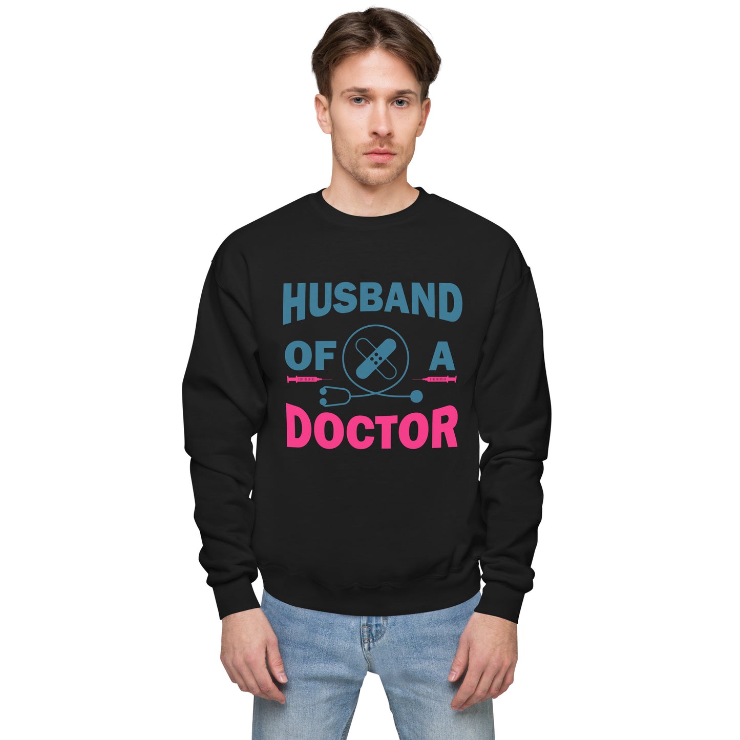 Husband Of A Doctor Unisex fleece sweatshirt