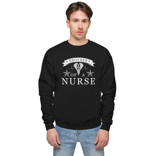 Brother Of A Nurse Unisex fleece sweatshirt