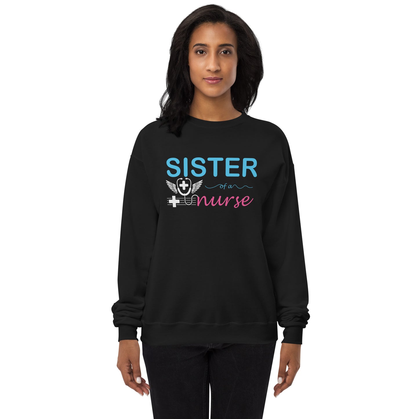 Sister Of A Nurse Unisex fleece sweatshirt