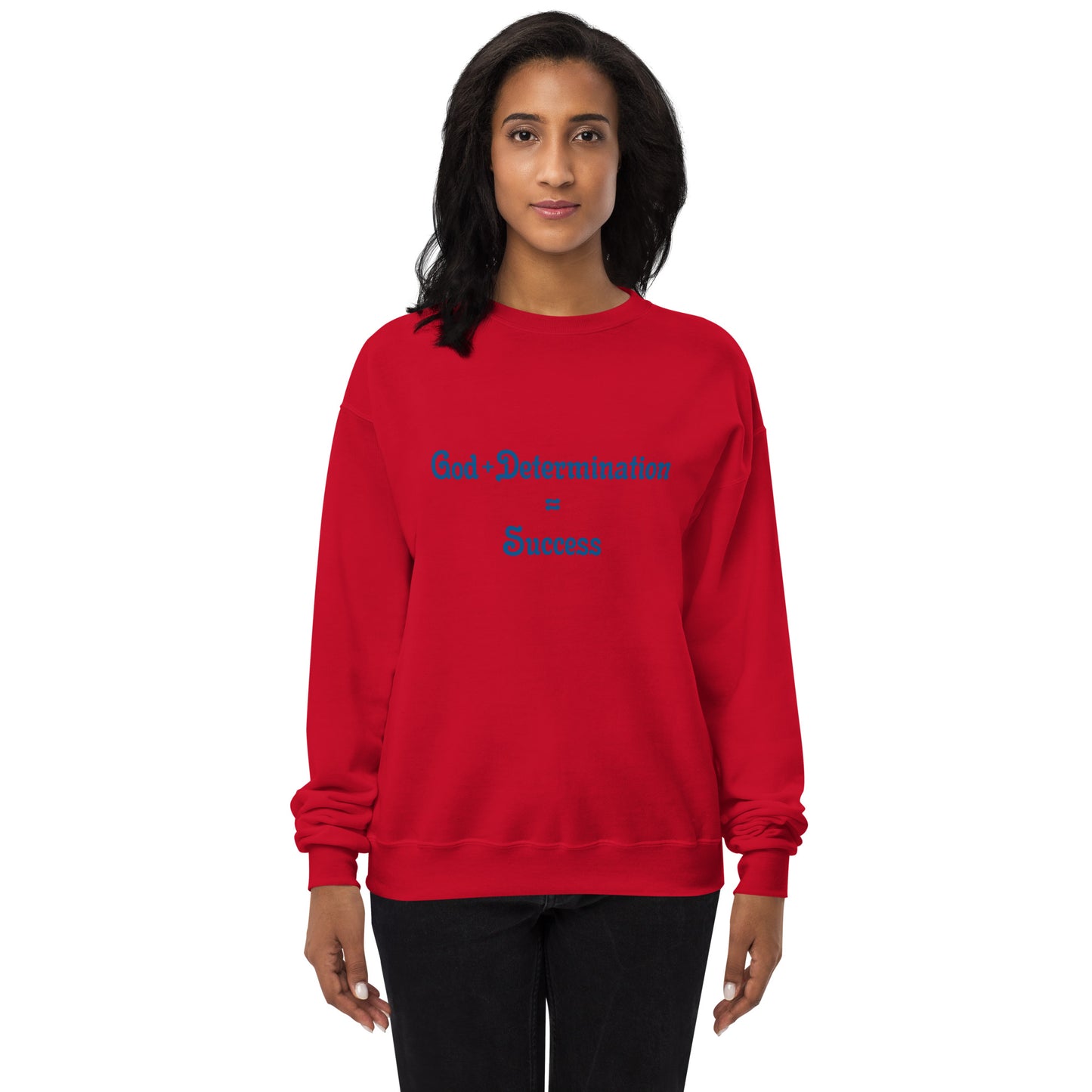 God + Determination = Success Unisex fleece sweatshirt