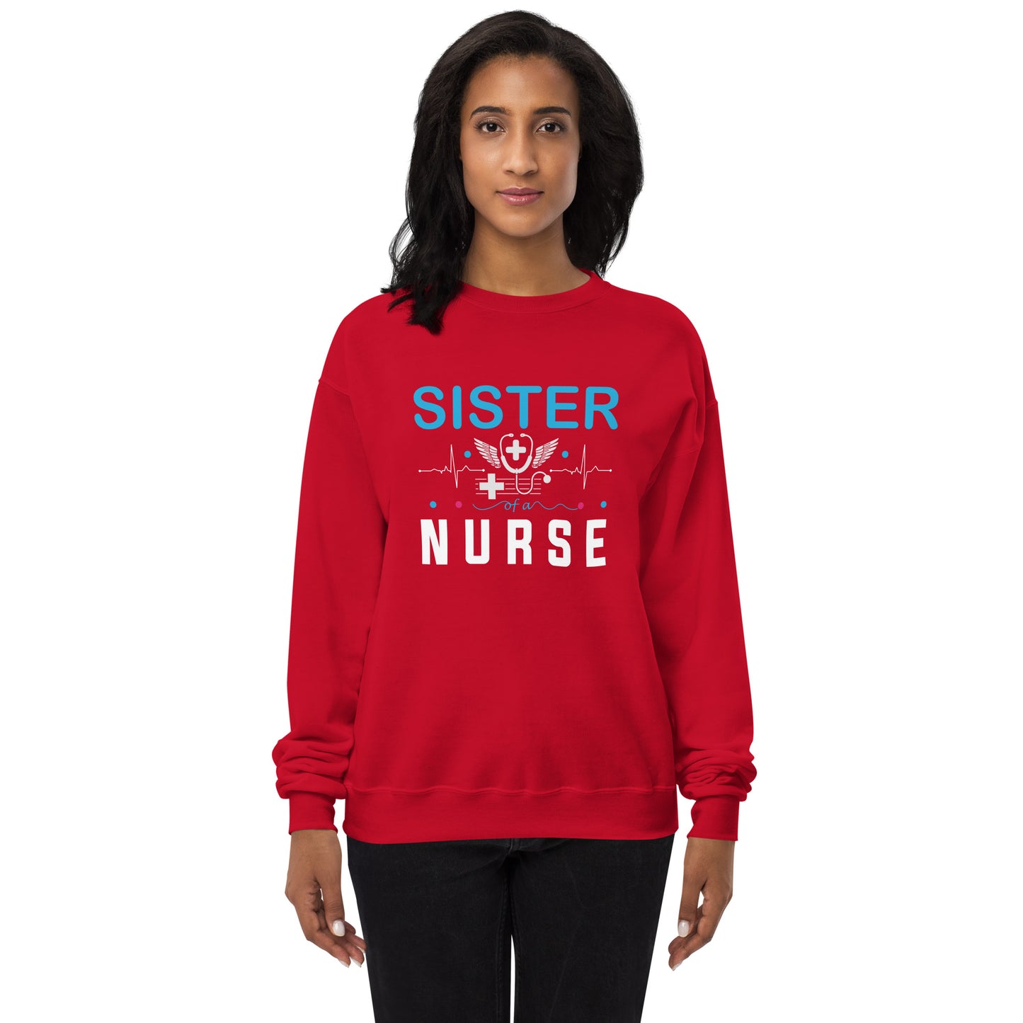 Sister Of A Nurse Unisex fleece sweatshirt