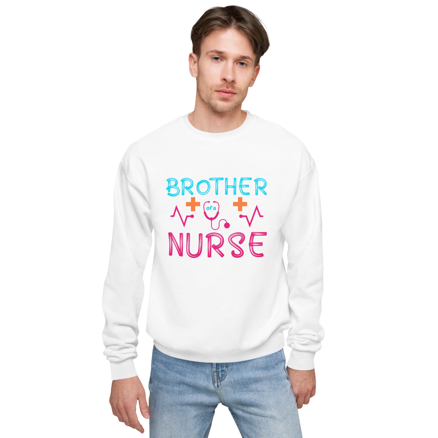 Brother Of A Nurse Unisex fleece sweatshirt